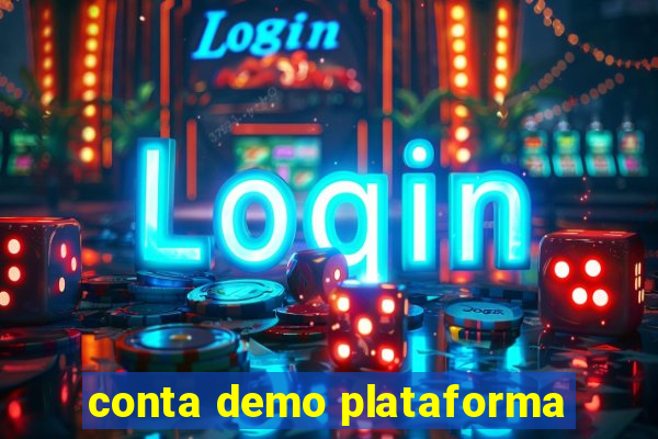 conta demo plataforma